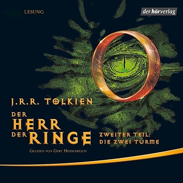 Der Herr der Ringe - 2 - Der Herr der Ringe. Zweiter Teil: Die zwei Türme, J.R.R. Tolkien