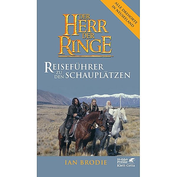 Der Herr der Ringe - Reiseführer zu den Schauplätzen, Ian Brodie