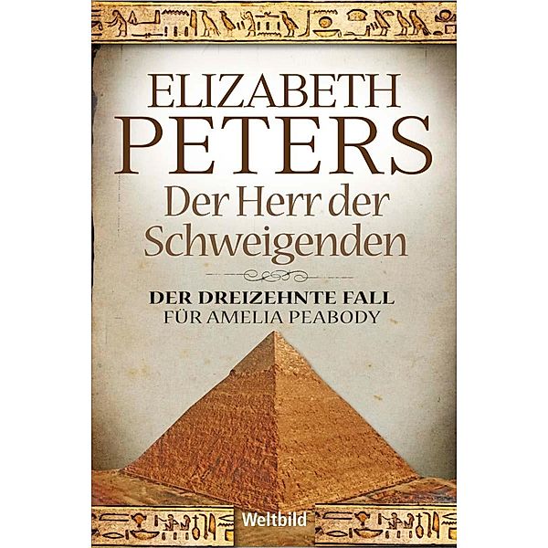 Der Herr der Schweigenden, Elizabeth Peters