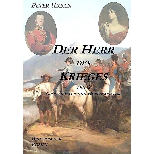 Der Herr des Krieges Teil 2 / Warlord Bd.3, Peter Urban