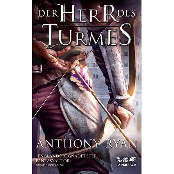 Der Herr des Turmes / Rabenschatten-Trilogie Bd.2, Anthony Ryan