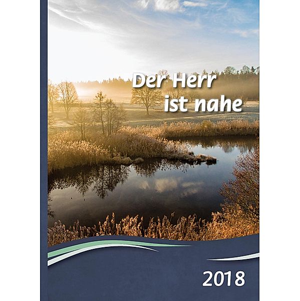 Der Herr ist nahe 2018