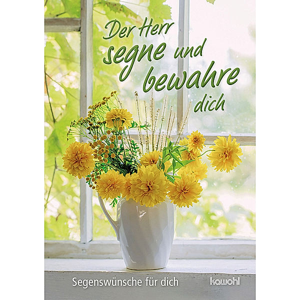 Der Herr segne und bewahre dich