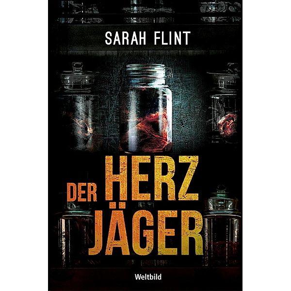 Der Herzjäger, Sarah Flint