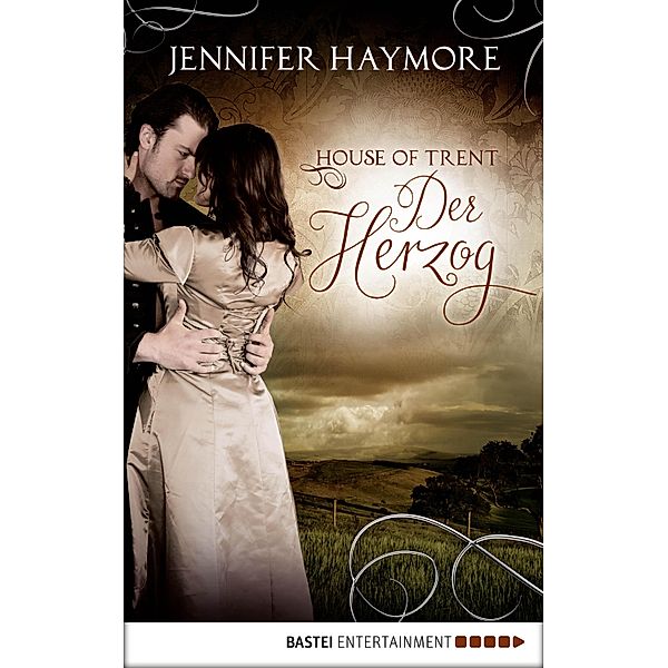 Der Herzog / House of Trent Bd.1, Jennifer Haymore