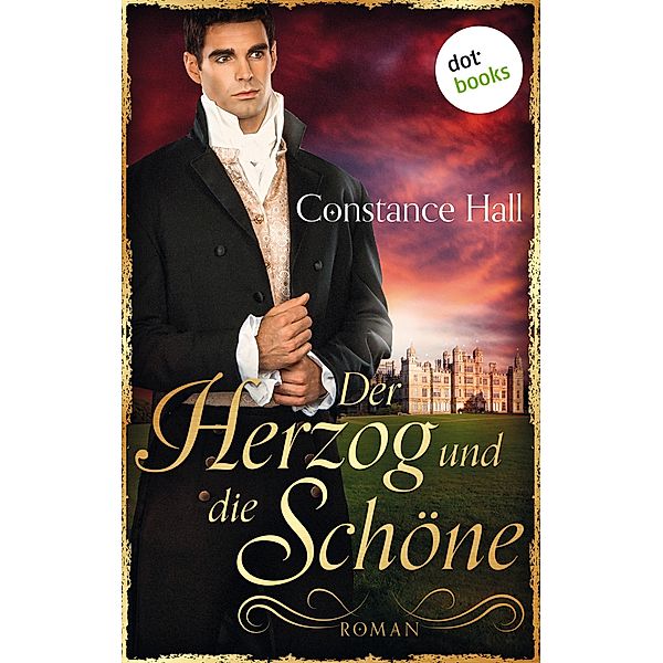 Der Herzog und die Schöne, Constance Hall