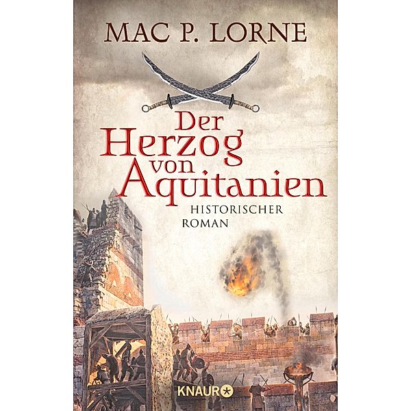 Der Herzog von Aquitanien, Mac P. Lorne