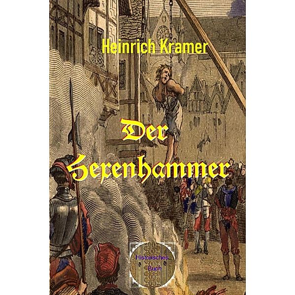 Der Hexenhammer, Heinrich Kramer