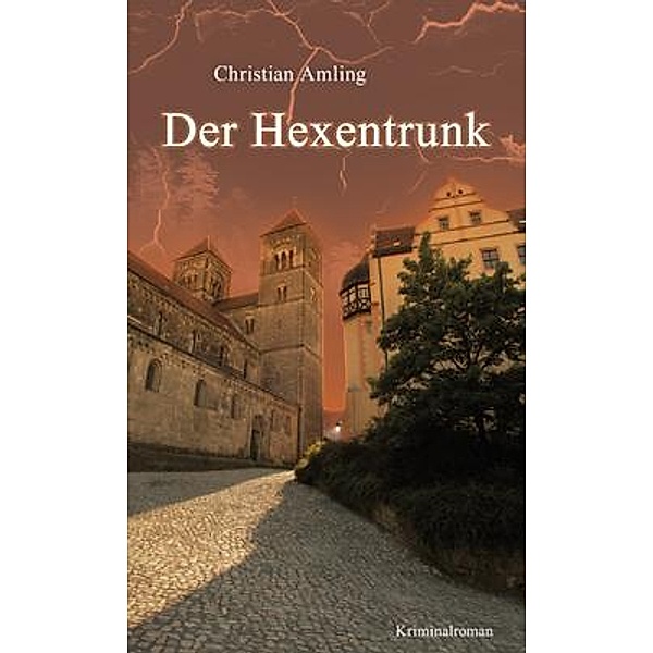 Der Hexentrunk, Christian Amling