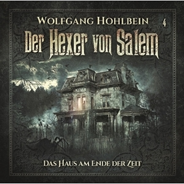 Der Hexer von Salem, Wolfgang Hohlbein