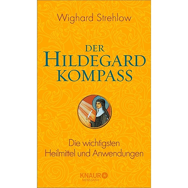 Der Hildegard-Kompass, Wighard Strehlow