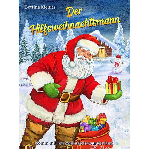 Der Hilfsweihnachtsmann, Bettina Kienitz