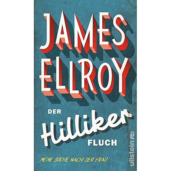 Der Hilliker-Fluch, James Ellroy