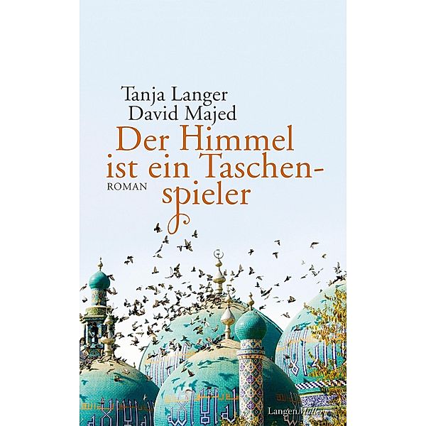 Der Himmel ist ein Taschenspieler, Tanja Langer, David Majed