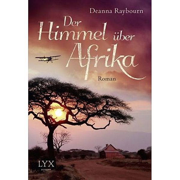 Der Himmel über Afrika, Deanna Raybourn