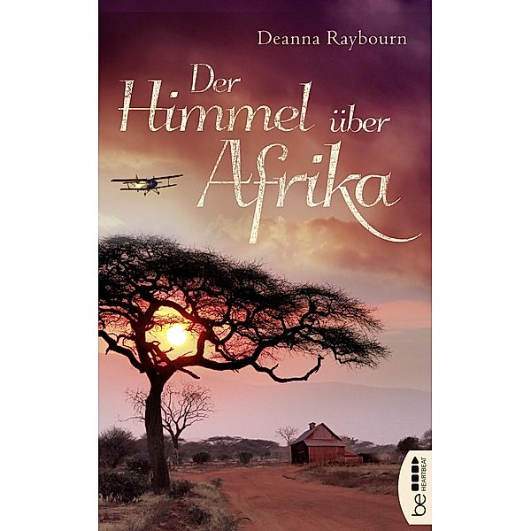 Der Himmel über Afrika, Deanna Raybourn