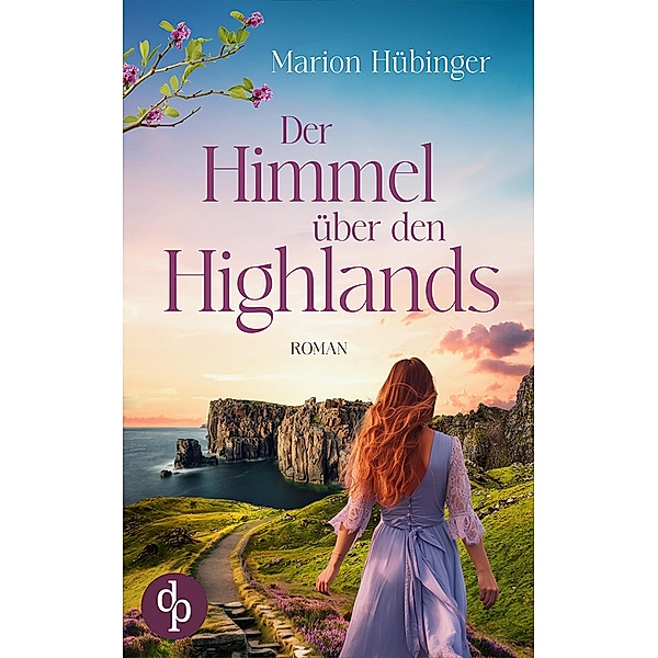 Der Himmel über den Highlands, Marion Hübinger