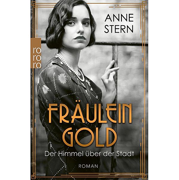 Der Himmel über der Stadt / Fräulein Gold Bd.3, Anne Stern