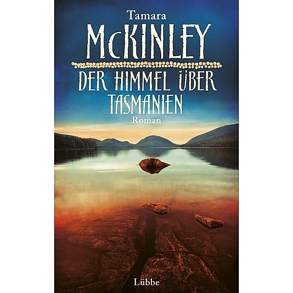 Der Himmel über Tasmanien, Tamara McKinley