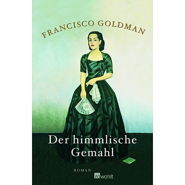 Der himmlische Gemahl, Francisco Goldman