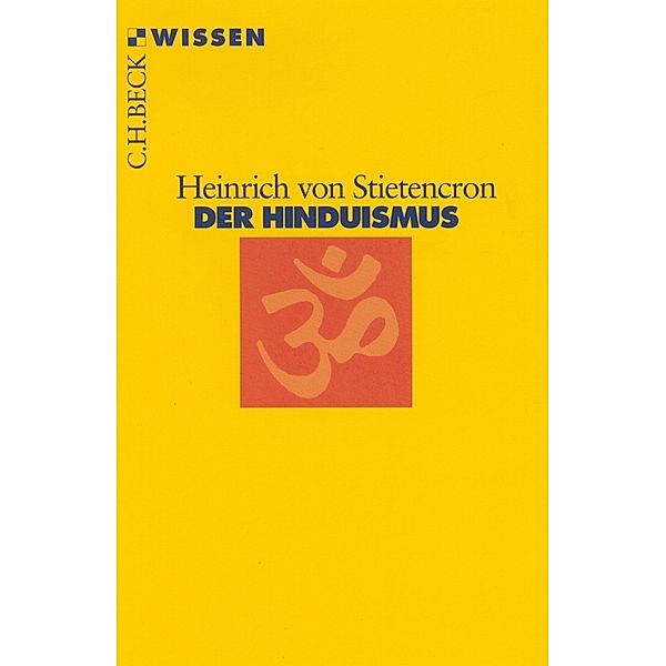 Der Hinduismus, Heinrich von Stietencron
