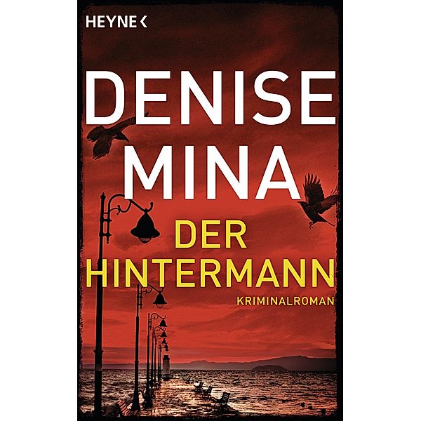 Der Hintermann / Paddy Meehan Bd.1, Denise Mina