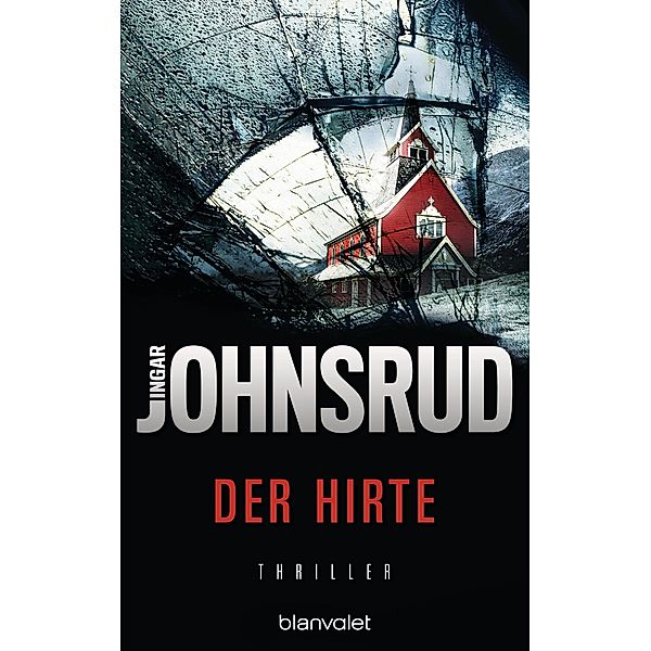 Der Hirte / Fredrik Beier Bd.1, Ingar Johnsrud