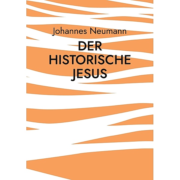Der historische Jesus, Johannes Neumann