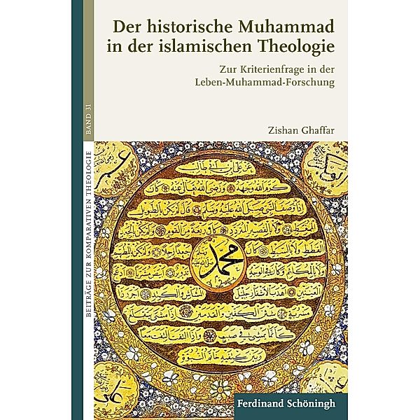 Der historische Muhammad in der islamischen Theologie, Zishan Ahmad Ghaffar