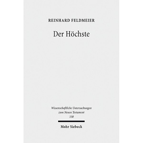 Der Höchste, Reinhard Feldmeier