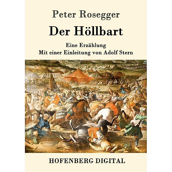 Der Höllbart, Peter Rosegger