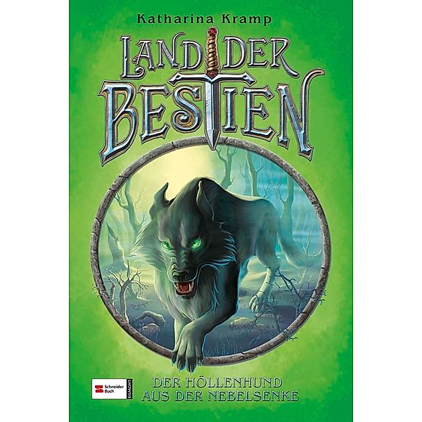 Der Höllenhund aus der Nebelsenke / Land der Bestien Bd.1, Katharina Kramp