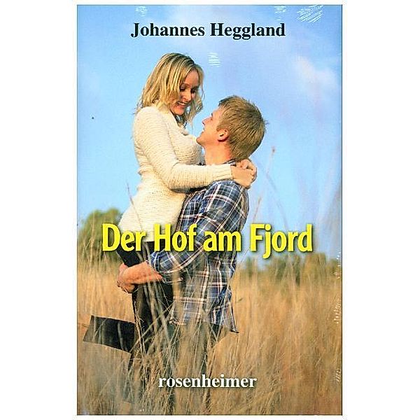 Der Hof am Fjord, Johannes Heggland