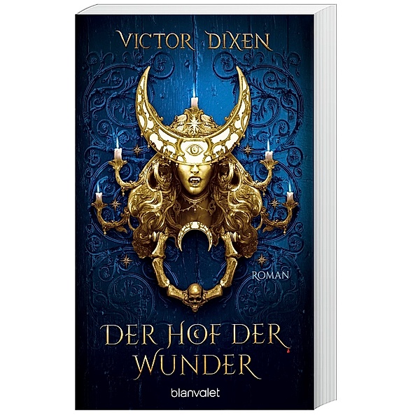 Der Hof der Wunder / Vampyria Bd.2, Victor Dixen