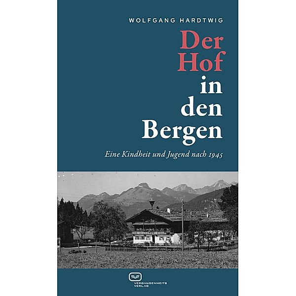 Der Hof in den Bergen, Wolfgang Hardtwig