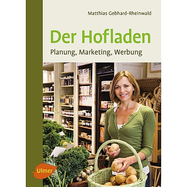 Der Hofladen, Matthias Gebhard-Rheinwald