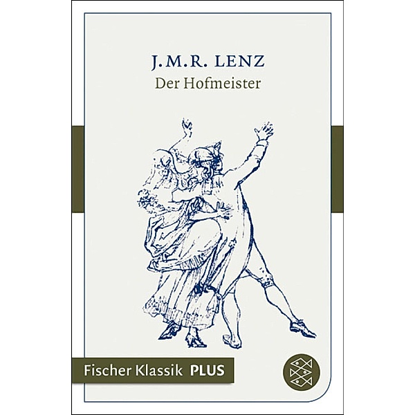 Der Hofmeister, Jakob Michael Reinhold Lenz