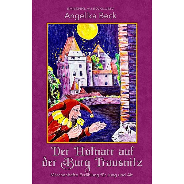 Der Hofnarr auf der Burg Trausnitz, Angelika Beck