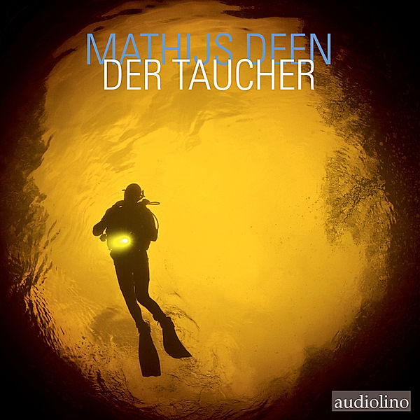 Der Holländer - 2 - Der Taucher, Mathijs Deen