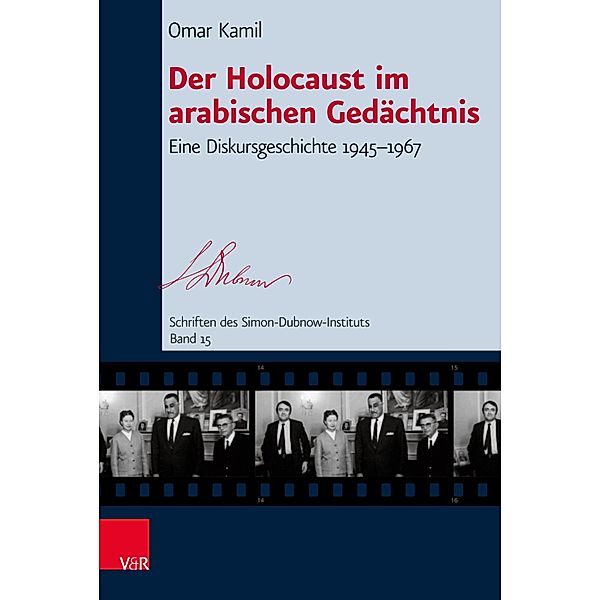 Der Holocaust im arabischen Gedächtnis / Schriften des Simon-Dubnow-Instituts, Omar Kamil