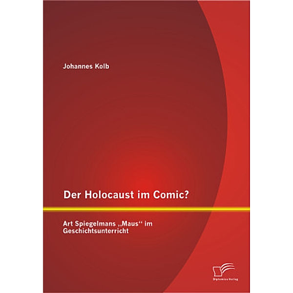 Der Holocaust im Comic?, Johannes Kolb