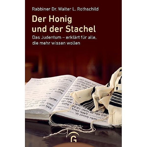 Der Honig und der Stachel, Walter L. Rothschild