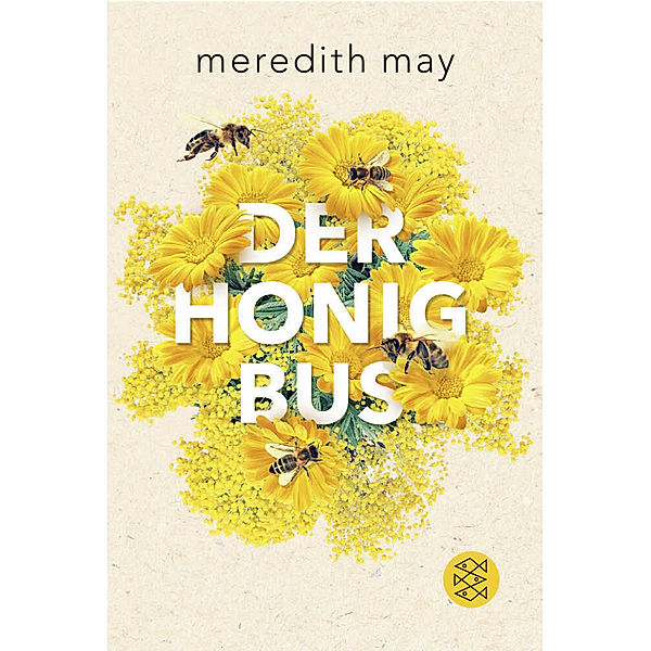 Der Honigbus, Meredith May