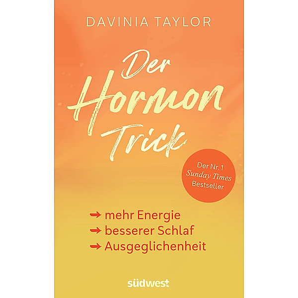Der Hormon-Trick, Davinia Taylor