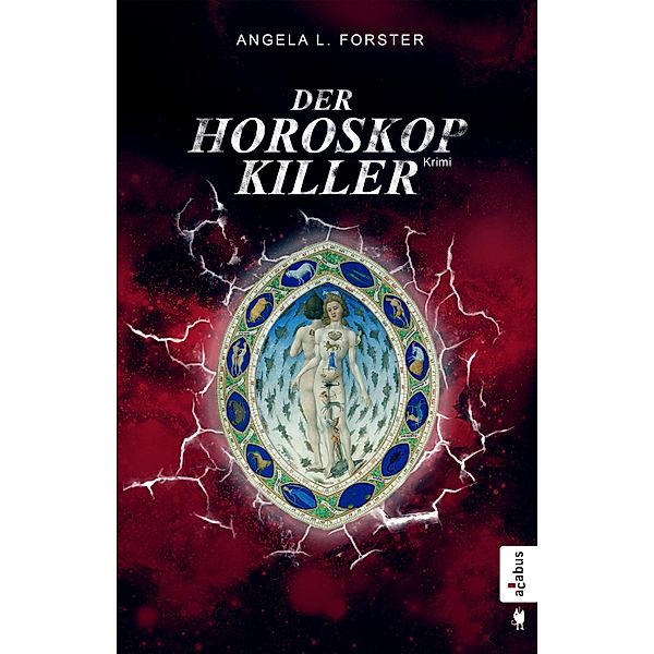Der Horoskop-Killer / Taler und Seefeld Bd.2, Angela L. Forster