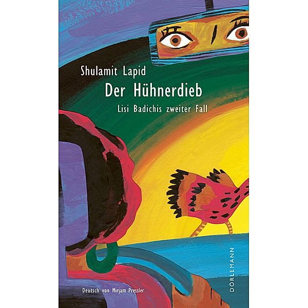 Der Hühnerdieb, Shulamit Lapid