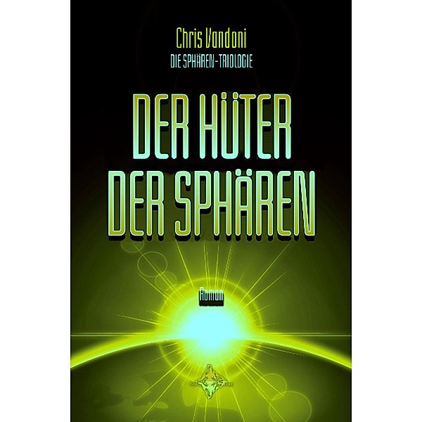 Der Hüter der Sphären, Chris Vandoni