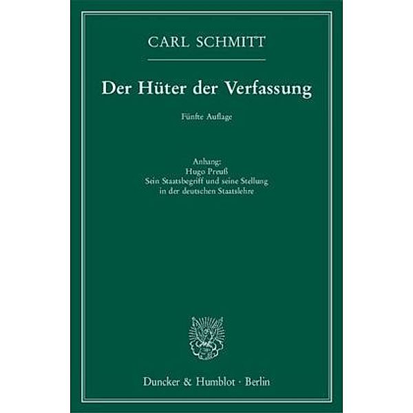 Der Hüter der Verfassung., Carl Schmitt