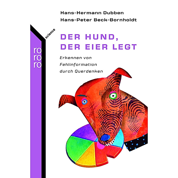 Der Hund, der Eier legt, Hans-Hermann Dubben, Hans-Peter Beck-Bornholdt