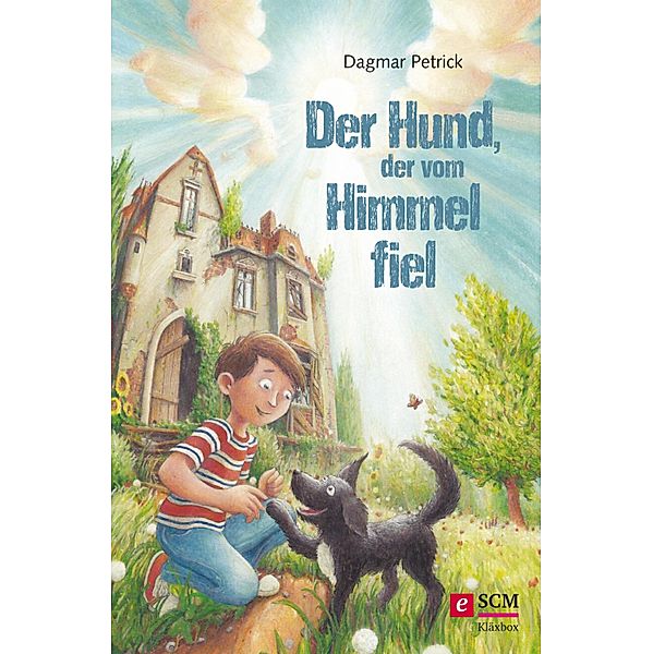 Der Hund, der vom Himmel fiel, Dagmar Petrick